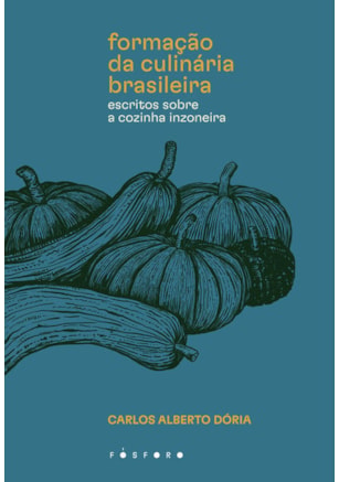 FORMAÇÃO DA CULINÁRIA BRASILEIRA