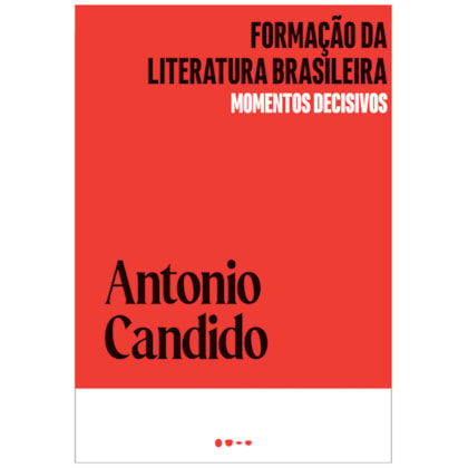FORMAÇÃO DA LITERATURA BRASILEIRA