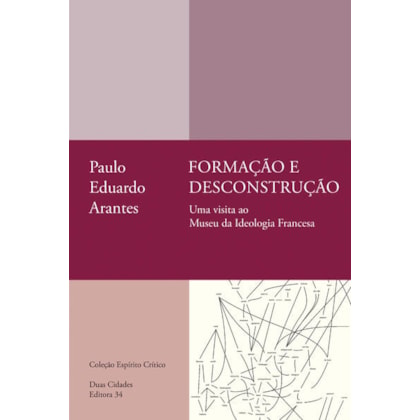 FORMAÇÃO E DESCONSTRUÇÃO