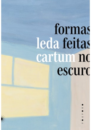 FORMAS FEITAS NO ESCURO