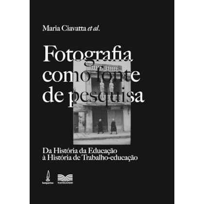 FOTOGRAFIA COMO FONTE DE PESQUISA