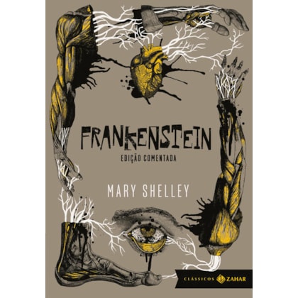 FRANKENSTEIN: EDIÇÃO COMENTADA