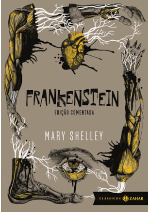 FRANKENSTEIN: EDIÇÃO COMENTADA