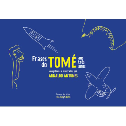 FRASES DO TOMÉ