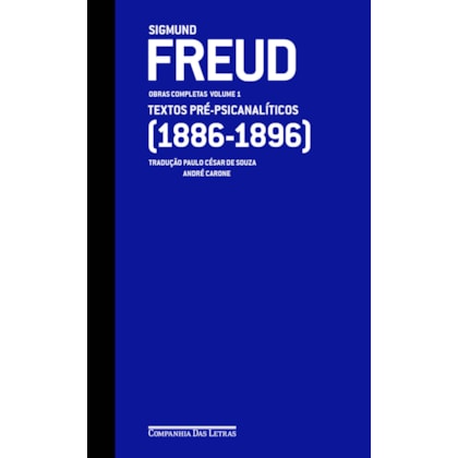 FREUD (1886-1896) — OBRAS COMPLETAS VOLUME 1