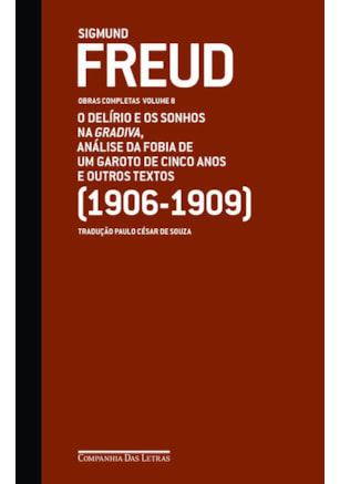 FREUD (1906-1909) - OBRAS COMPLETAS VOLUME 8