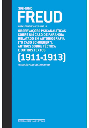 Freud (1911-1913) - Obras completas volume 10