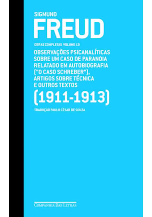 Freud (1911-1913) - Obras completas volume 10