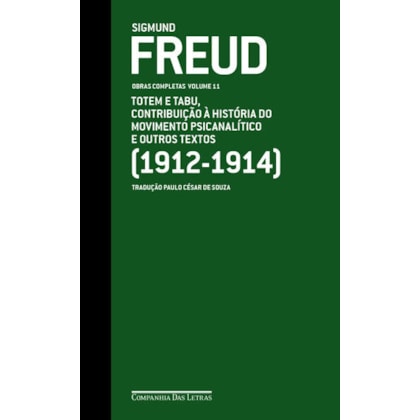 FREUD (1912-1914) - OBRAS COMPLETAS VOLUME 11