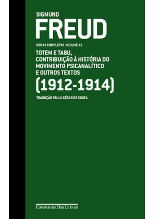 FREUD (1912-1914) - OBRAS COMPLETAS VOLUME 11