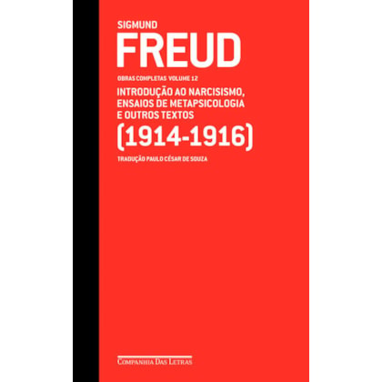 FREUD (1914-1916) - OBRAS COMPLETAS VOLUME 12