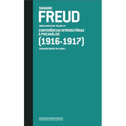 FREUD (1916 - 1917) - OBRAS COMPLETAS VOLUME 13