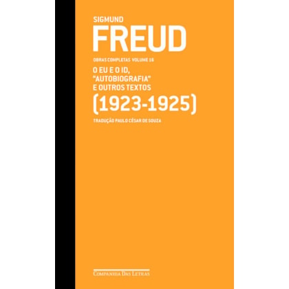 FREUD (1923-1925) - OBRAS COMPLETAS VOLUME 16