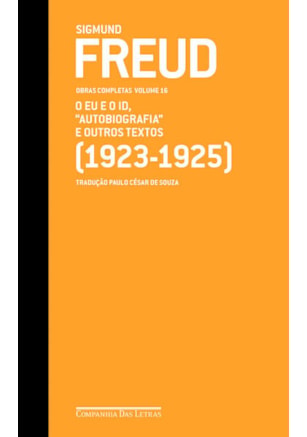 FREUD (1923-1925) - OBRAS COMPLETAS VOLUME 16