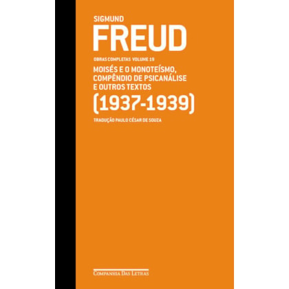 FREUD (1937-1939) - OBRAS COMPLETAS VOLUME 19