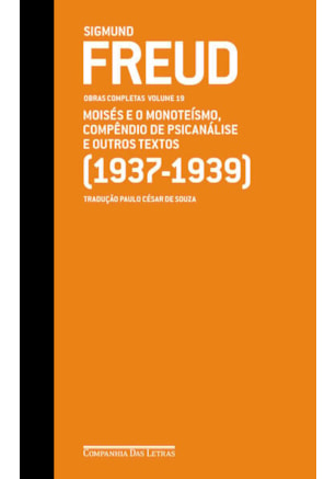 FREUD (1937-1939) - OBRAS COMPLETAS VOLUME 19