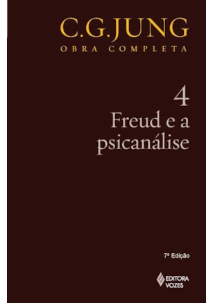 FREUD E A PSICANÁLISE - VOL. 4