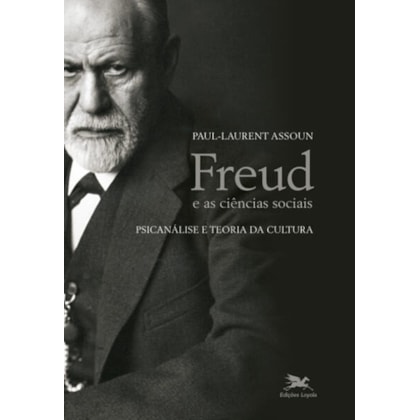 FREUD E AS CIÊNCIAS SOCIAIS