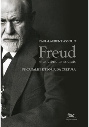 FREUD E AS CIÊNCIAS SOCIAIS