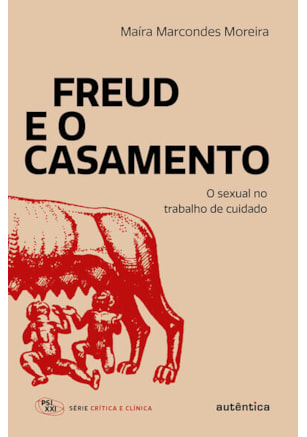 FREUD E O CASAMENTO
