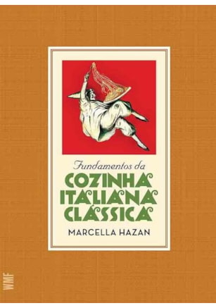 FUNDAMENTOS DA COZINHA ITALIANA CLÁSSICA