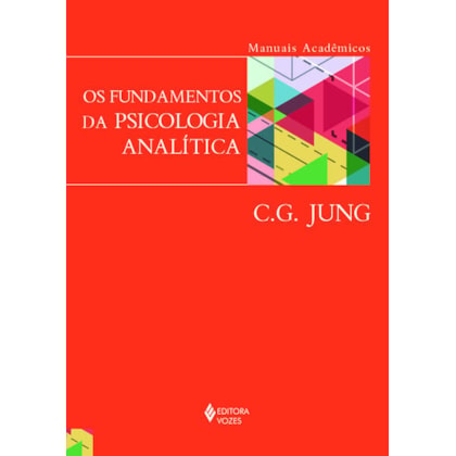 FUNDAMENTOS DA PSICOLOGIA ANALÍTICA