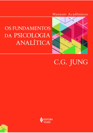 FUNDAMENTOS DA PSICOLOGIA ANALÍTICA