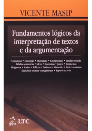 FUNDAMENTOS LÓGICOS DA INTERPRETAÇÃO DE TEXTOS E DA ARGUMENTAÇÃO