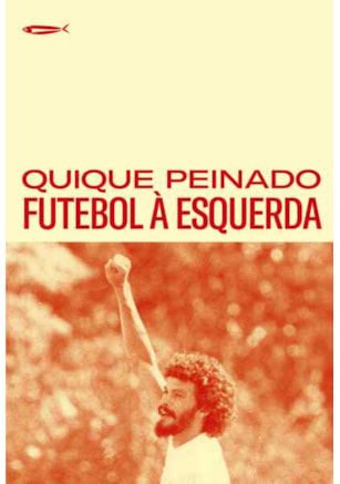 FUTEBOL À ESQUERDA