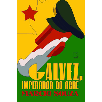 GALVEZ, IMPERADOR DO ACRE