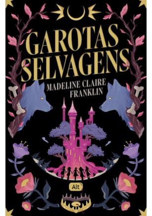 GAROTAS SELVAGENS