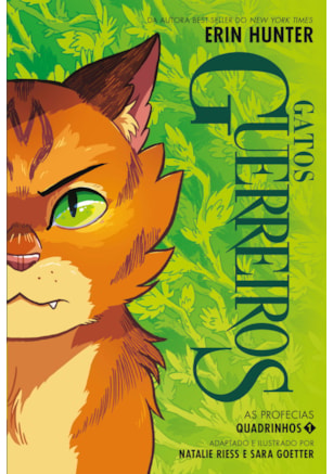 GATOS GUERREIROS VOLUME 1: AS PROFECIAS (EDIÇÃO EM QUADRINHOS)