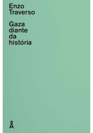 GAZA DIANTE DA HISTÓRIA