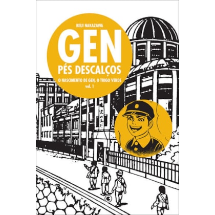 GEN PÉS DESCALÇOS VOL 1