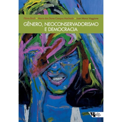 GÊNERO, NEOCONSERVADORISMO E DEMOCRACIA