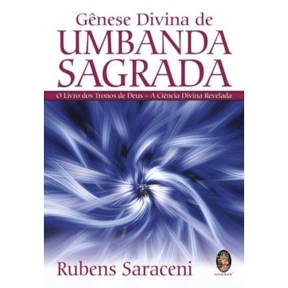 Gênese divina de Umbanda sagrada
