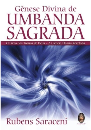 Gênese divina de Umbanda sagrada