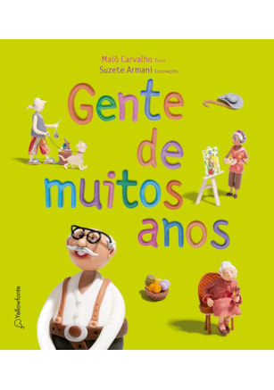 GENTE DE MUITOS ANOS - NOVA EDIÇÃO