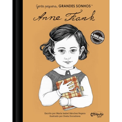 GENTE PEQUENA, GRANDES SONHOS. ANNE FRANK