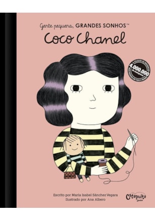 GENTE PEQUENA, GRANDES SONHOS. COCO CHANEL