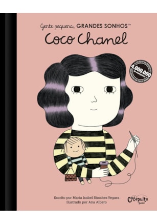 GENTE PEQUENA, GRANDES SONHOS. COCO CHANEL