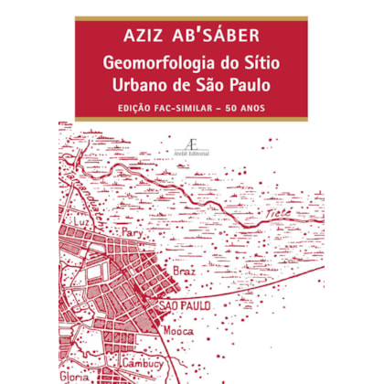 GEOMORFOLOGIA DO SÍTIO URBANO DE SÃO PAULO