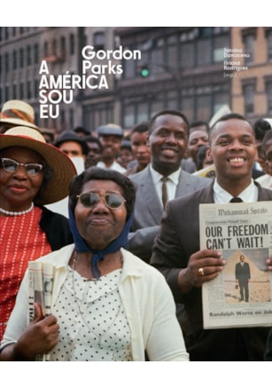 Gordon Parks: a América sou eu