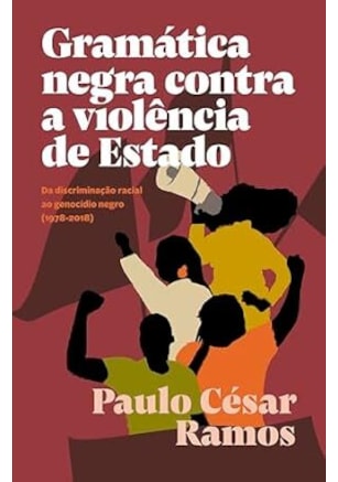 Gramática negra contra a violência de Estado