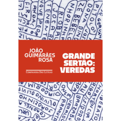 GRANDE SERTÃO: VEREDAS