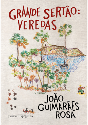GRANDE SERTÃO: VEREDAS (EDIÇÃO DE BOLSO)