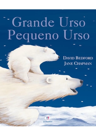 GRANDE URSO, PEQUENO URSO