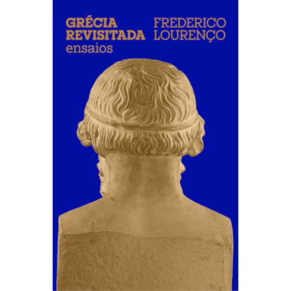 GRÉCIA REVISITADA