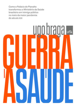 GUERRA À SAÚDE