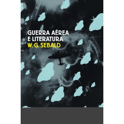 GUERRA AÉREA E LITERATURA